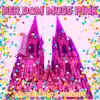 Der Dom muss Pink - Single album lyrics, reviews, download