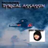 Lyrical Assassin (feat. Norad) - Single album lyrics, reviews, download