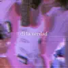 Di La Verdad - Single album lyrics, reviews, download