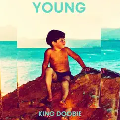 Young - Single by King Doobie album reviews, ratings, credits