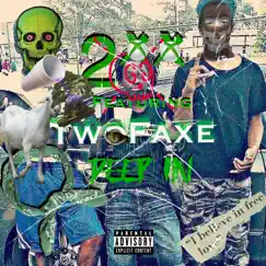 Deep In (feat. 2xx) - Single by TwoFaxeGPM album reviews, ratings, credits