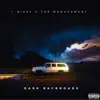 Dark Backroads (feat. DJ Skandalous & Alonda Rich) - Single album lyrics, reviews, download