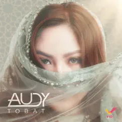 Tobat - Single by Audy album reviews, ratings, credits