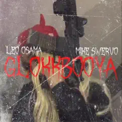 Glokkbooya! (feat. Mike Swervo) [Shabooya Remix] - Single by Sixo Kashn album reviews, ratings, credits