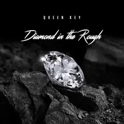 Diamond in the Rough - Single by Queen Key album reviews, ratings, credits