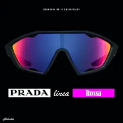 Prada Linea Rossa - Single by Nicholas album reviews, ratings, credits