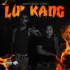 Lui Kang (feat. Lil Tooka) - Single album lyrics, reviews, download