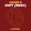Unity (Remix) - Single album lyrics, reviews, download