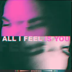 All I Feel Is You (feat. Ashtyn Crank) - Single by John Michael Howell & Jude Barclay album reviews, ratings, credits