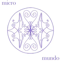 Micromundo Song Lyrics