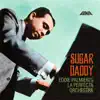 Sugar Daddy album lyrics, reviews, download