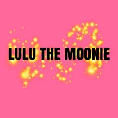 Wild Child - Single by Lulu the Moonie album reviews, ratings, credits