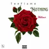 Nothing (feat. Valious) - Single album lyrics, reviews, download