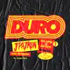 Duro (feat. Yoga Fire) [Remix] - Single album lyrics, reviews, download