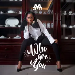 Who Are You - Single by MzVee album reviews, ratings, credits