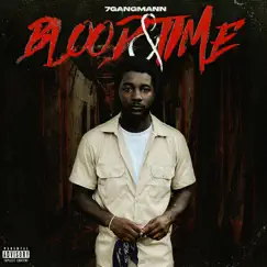 Blood&Time by 7gangMann album reviews, ratings, credits