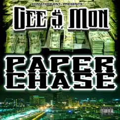 Paper Chase - Single by Gee $ Mon album reviews, ratings, credits