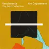 Renaissance the Mix Collection: Art Department (Mixed) album lyrics, reviews, download