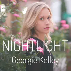 Nightlight - EP by Georgie Kelley album reviews, ratings, credits