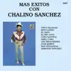 Mas Éxitos Con Chalino Sánchez album lyrics, reviews, download