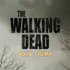 The Walking Dead (Main Title Theme) - Single album lyrics, reviews, download