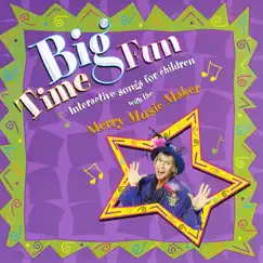 Big Time Fun by Merry Music Maker album reviews, ratings, credits