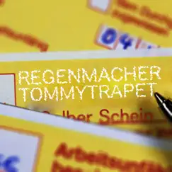 Gelber Schein - Single by Regenmacher & Tommytrapet album reviews, ratings, credits