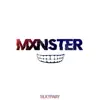 Mxnster - Single album lyrics, reviews, download