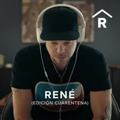 René (Edición Cuarentena) Song Lyrics