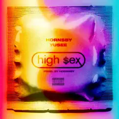 High Sex (feat. Yusee) - Single by Hornsby album reviews, ratings, credits