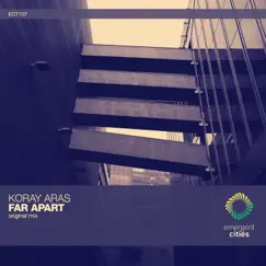 Far Apart - Single by Koray Aras album reviews, ratings, credits