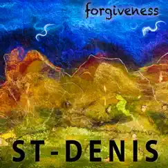 Forgiveness - Single by St-Denis album reviews, ratings, credits