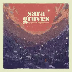 Joy of Every Longing Heart by Sara Groves album reviews, ratings, credits