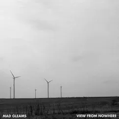 View from Nowhere (Improv No. 9) by Mad Gleams album reviews, ratings, credits