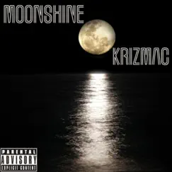 Moonshine - Single by Krizmac album reviews, ratings, credits