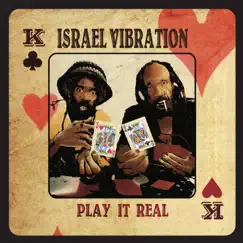 Play It Real by Israel Vibration album reviews, ratings, credits