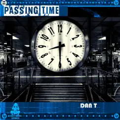 Passing Time - Single by Dan T album reviews, ratings, credits