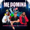 Me Domina - Single album lyrics, reviews, download