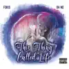 This Thing Called Life album lyrics, reviews, download