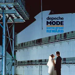 Some Great Reward (Deluxe Edition) by Depeche Mode album reviews, ratings, credits