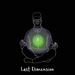 Last Dimension (feat. Just Jax) - Single by The Honest Poet album reviews, ratings, credits