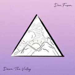 Down the Valley (feat. Rite of Spring) Song Lyrics