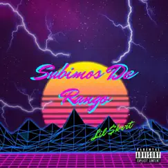 Subimos De Rango - Single by Lil $krrt album reviews, ratings, credits
