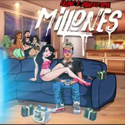 Millones (feat. Julianno Sosa) - Single by Lil Dan album reviews, ratings, credits