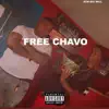Free Chavo - Single album lyrics, reviews, download