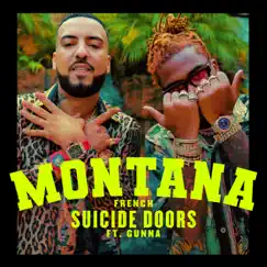 Suicide Doors (feat. Gunna) - Single by French Montana album reviews, ratings, credits