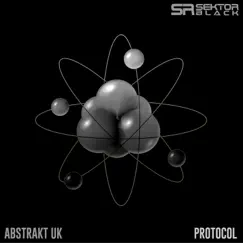 Protocol - Single by Abstrakt UK album reviews, ratings, credits