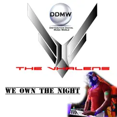 We Own the Night - Single by The Vhalens album reviews, ratings, credits