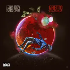 Ghetto Rockstars - EP by Bdv Spaz & Young Drip615 album reviews, ratings, credits