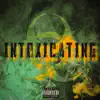 Intoxicating (feat. Kay Guerrilla, Donny Drippin' & Breana Marin) song lyrics
